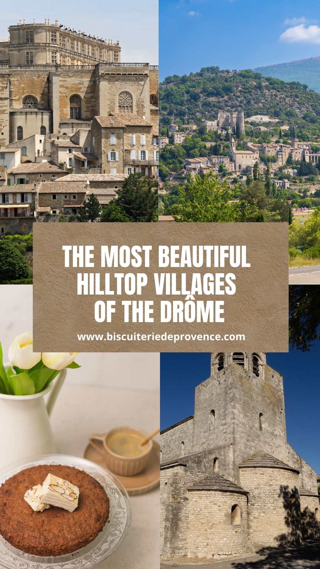 The Most Beautiful Hilltop Villages of the Drôme